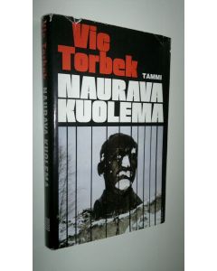 Kirjailijan Vic Torbek käytetty kirja Naurava kuolema