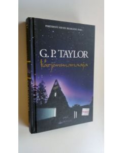 Kirjailijan G. P. Taylor käytetty kirja Varjonmanaaja (UUDENVEROINEN)