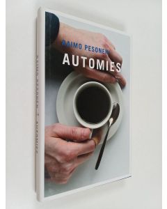 Kirjailijan Raimo Pesonen käytetty kirja Automies