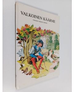 Kirjailijan Jacob Grimm käytetty kirja Valkoinen käärme : Grimmin veljesten saduista