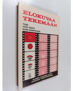 Tekijän Juho ym. Gartz  käytetty kirja Elokuvaa tekemään