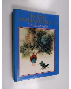 käytetty kirja Kodin satuaarteet 1 : Lumikuningatar