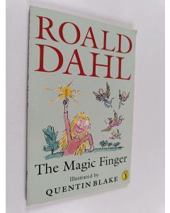 Kirjailijan Roald Dahl käytetty kirja The magic finger