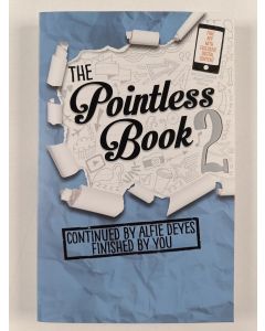 Kirjailijan Alfie Deyes uusi kirja Pointless Book 2 - Continued By Alfie Deyes Finished By You