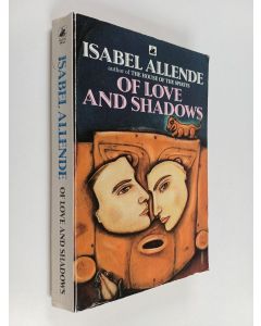 Kirjailijan Isabel Allende käytetty kirja Of Love and Shadows