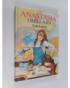 Kirjailijan Lois Lowry käytetty kirja Anastasia omillaan