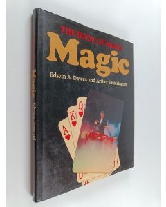 Kirjailijan Edwin A. Dawes käytetty kirja The book of magic