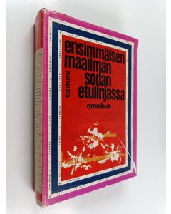 Kirjailijan Juhani Pietiläinen käytetty kirja Ensimmäisen maailmansodan etulinjassa