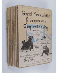 Kirjailijan Sven Hedin käytetty teos General Prschevalskij's forskningsresor i Centralasien 1870-1885 : efter de ryska, tyska och franska originalupplagorna