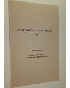 Kirjailijan Terhi Aaltonen käytetty teos Sopimusmalleja kuvataiteilijoille 1992