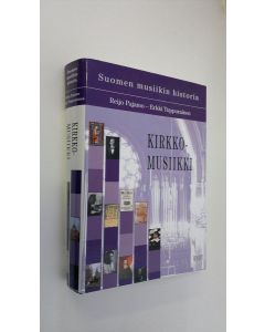 käytetty kirja Suomen musiikin historia : Kirkkomusiikki