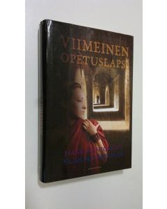 Kirjailijan Hank ym. Hanegraaff käytetty kirja Viimeinen opetuslapsi