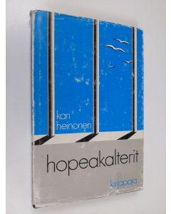 Kirjailijan Kari Heinonen käytetty kirja Hopeakalterit