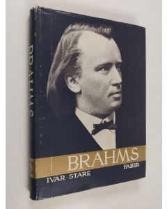 Kirjailijan Ivar Stare käytetty kirja Brahms