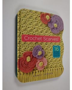 Kirjailijan Candi Jensen käytetty kirja Crochet Scarves! - 16 Hip Projects for Dressing Up Your Look