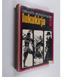 Kirjailijan Esko Ervasti käytetty kirja Lukukirja 3