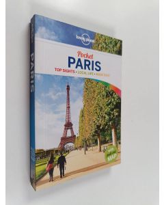 Kirjailijan Catherine Le Nevez käytetty kirja Pocket Paris : top sights, local life, made easy - Top sights, local life, made easy