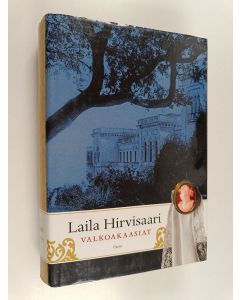 Kirjailijan Laila Hirvisaari käytetty kirja Valkoakaasiat