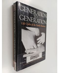 Kirjailijan Kelin E. Gersick käytetty kirja Generation to generation : life cycles of the family business