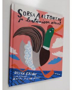 Kirjailijan Veera Salmi käytetty kirja Sorsa Aaltonen ja lentämisen oireet