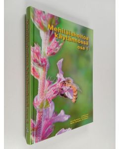 Kirjailijan Heikki Vartiainen & Ari Seppälä ym. käytetty kirja Mehiläishoitoa käytännössä 1