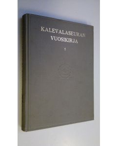käytetty kirja Kalevalaseuran vuosikirja 1 : 1921
