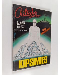 Kirjailijan Outsider käytetty kirja Kipsimies