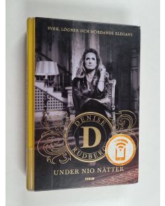 Kirjailijan Denise Rudberg käytetty kirja Under nio nätter