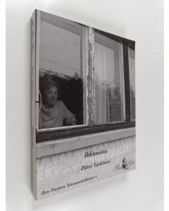 Kirjailijan Päivi Taskinen käytetty kirja Ikkunoita