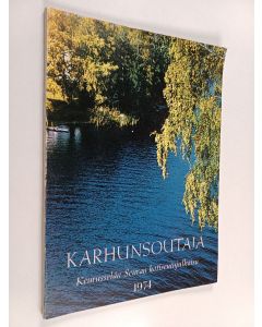 käytetty kirja Karhunsoutaja 3 : Keurusselän Seuran kotiseutujulkaisu 1974