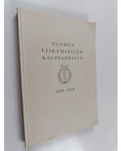 käytetty kirja Suomen liikemiesten kauppaopisto normaalikauppaoppilaitos : 60 vuotta 3 1898-1958 ; Oppilasmatrikkeli