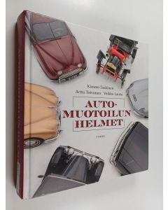 Kirjailijan Kimmo Taskinen käytetty kirja Automuotoilun helmet