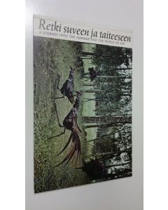 Kirjailijan Erkki Savolainen käytetty kirja Retki suveen ja taiteeseen = A journey into the summer and the world of art
