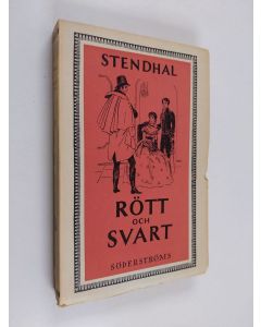 Kirjailijan Stendhal käytetty kirja Rött och svart : en berättelse från XIX:e seklet 2 (lukematon)