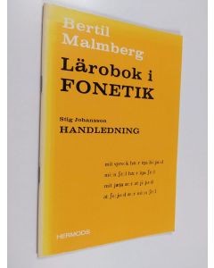 Kirjailijan Bertil Malmberg käytetty teos Lärobok i fonetik