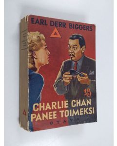 Kirjailijan Earl Derr Biggers käytetty kirja Charlie Chan panee toimeksi : salapoliisiromaani