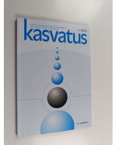 käytetty kirja Kasvatus 1/2010 : Suomen kasvatustieteellinen aikakauskirja