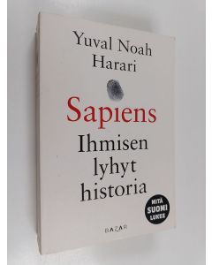 Kirjailijan Yuval Noah Harari käytetty kirja Sapiens : ihmisen lyhyt historia