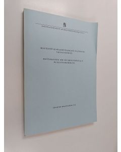 käytetty kirja Mietintö kansainvälisestä patenttiyhteistyöstä = Betänkande om internationellt patentsamarbete