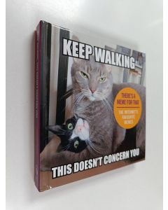 Kirjailijan Ebury Press käytetty kirja Keep Walking, This Doesn't Concern You - The Internet's Favourite Memes