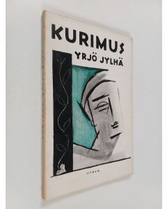 Kirjailijan Yrjö Jylhä käytetty kirja Kurimus - runoja
