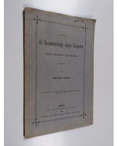 Kirjailijan Alexander Paulsen käytetty teos Ueber die Zusammensetzung einiger Glasperlen alter Gräber Livlands
