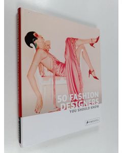 Kirjailijan Simone Werle käytetty kirja 50 fashion designers you should know
