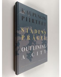 käytetty kirja Kaupungin piirteet - Stadens prägel - Outlining a city