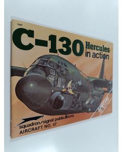 Kirjailijan Lou Drendel käytetty teos C-130 Hercules in action