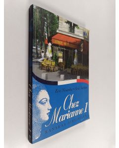 Kirjailijan Eevi ym. Nivanka käytetty kirja Chez Marianne 1
