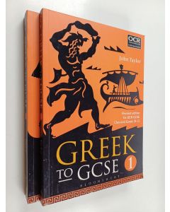 Kirjailijan John Taylor käytetty kirja Greek to GCSE part 1-2