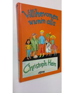 Kirjailijan Christoph Hein käytetty kirja Villihevonen uunin alla