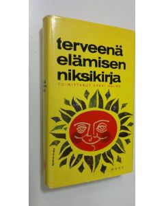 Tekijän Erkki Heimo Aukusti Halme  käytetty kirja Terveenä elämisen niksikirja