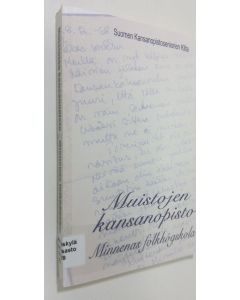 Kirjailijan Virpi Kaartinen käytetty kirja Muistojen kansanopisto : antologia = Minnenas folkhögskola : en antologi